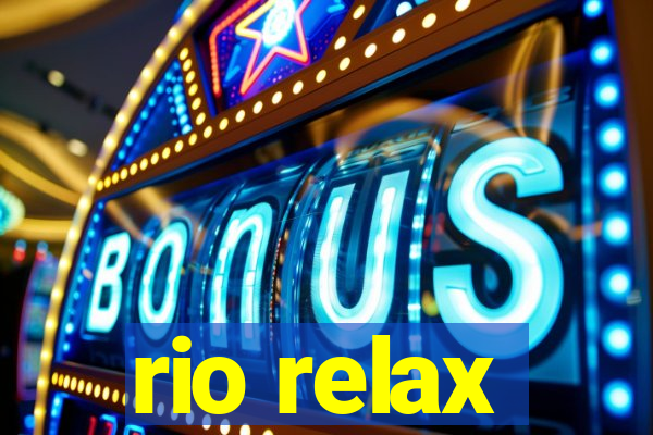 rio relax