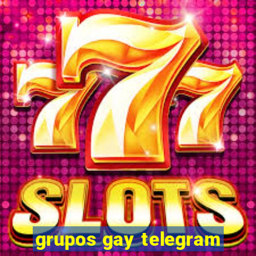 grupos gay telegram