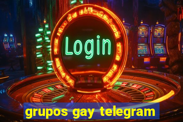 grupos gay telegram