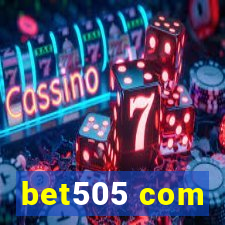 bet505 com