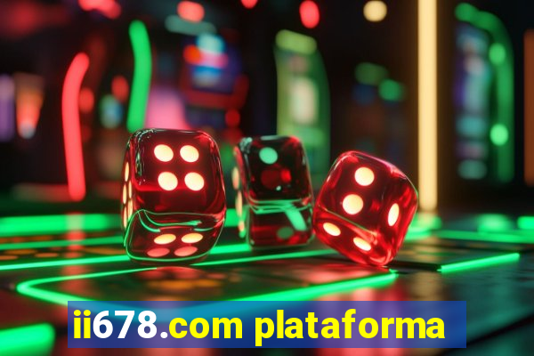 ii678.com plataforma