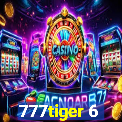 777tiger 6