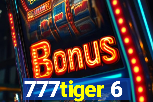 777tiger 6