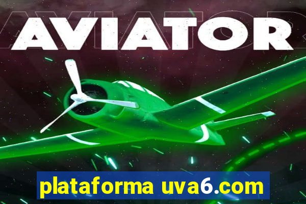 plataforma uva6.com