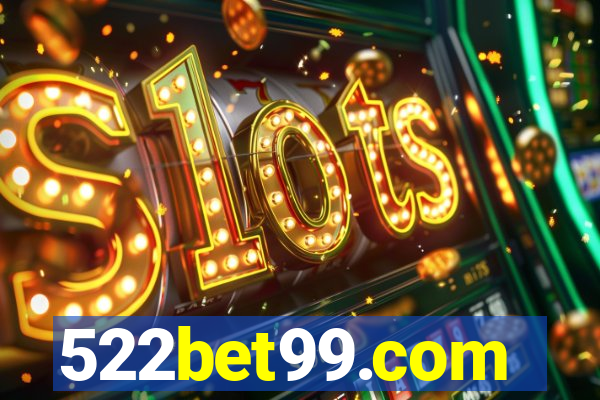 522bet99.com