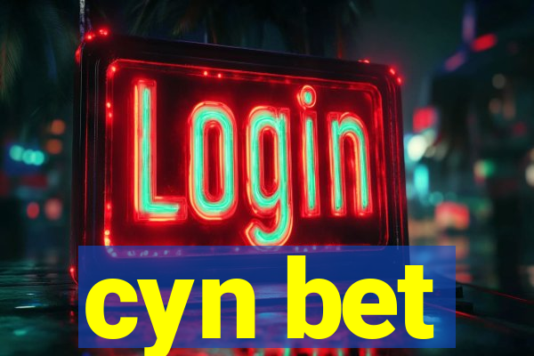 cyn bet