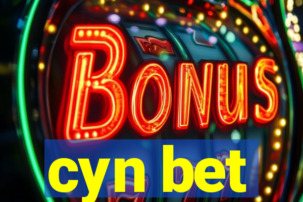 cyn bet