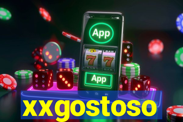 xxgostoso