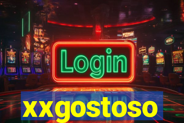 xxgostoso