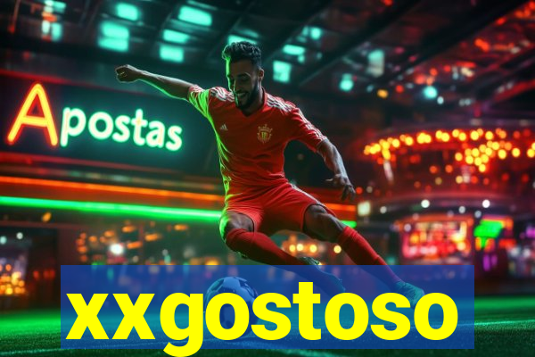 xxgostoso