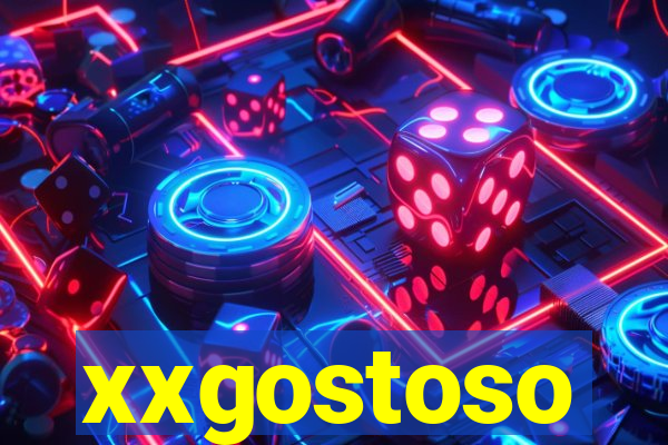 xxgostoso