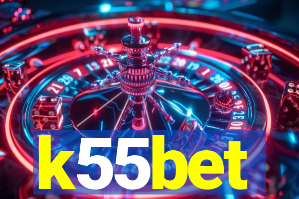 k55bet