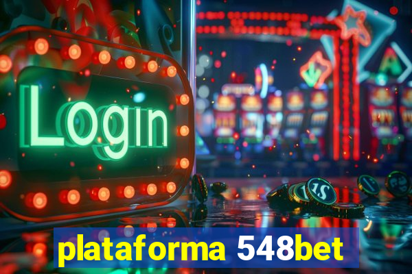 plataforma 548bet