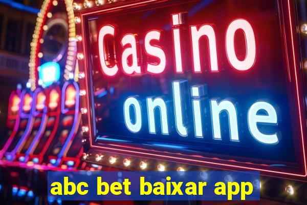 abc bet baixar app