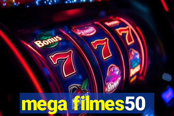 mega filmes50