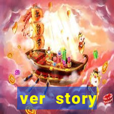 ver story anonimamente online