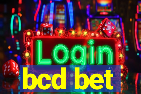 bcd bet