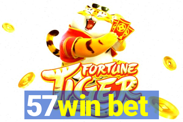 57win bet