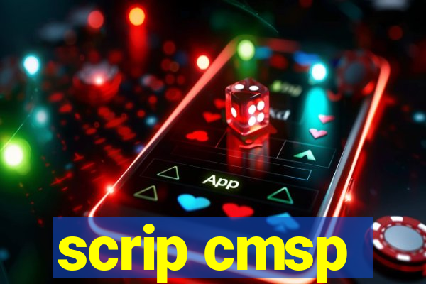 scrip cmsp