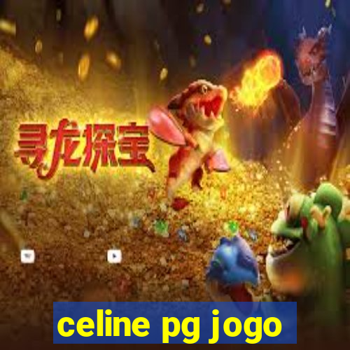 celine pg jogo