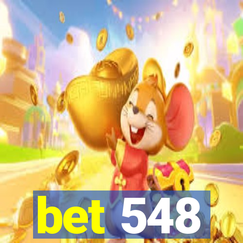 bet 548