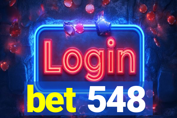 bet 548