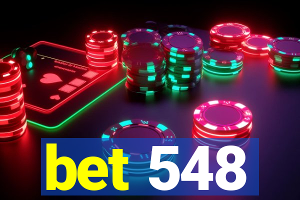 bet 548