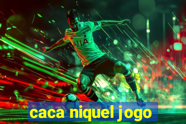 caca niquel jogo