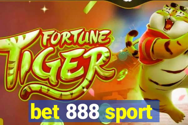 bet 888 sport