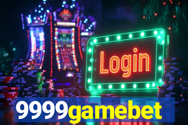 9999gamebet