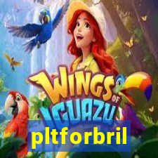 pltforbril