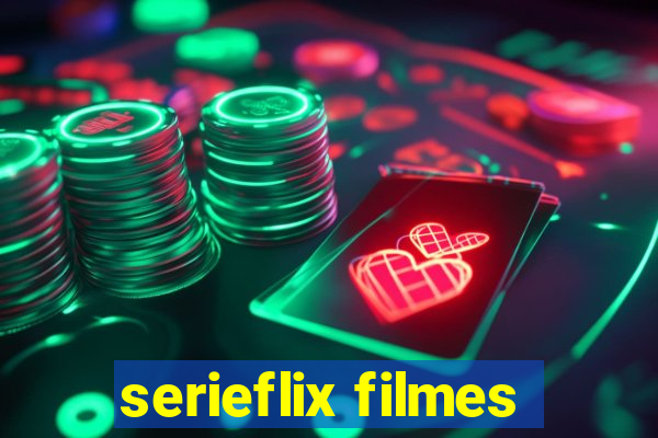 serieflix filmes