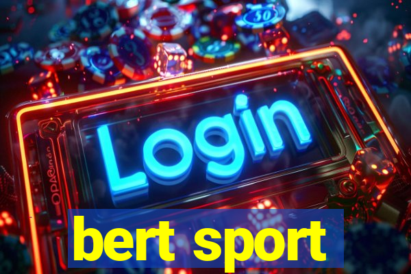 bert sport