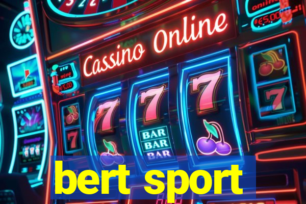 bert sport