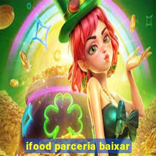 ifood parceria baixar