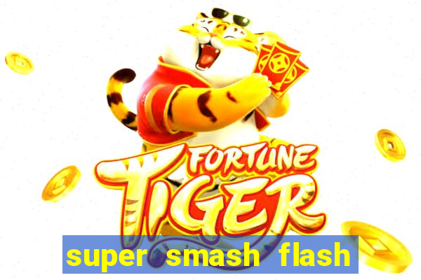 super smash flash 2 jogos