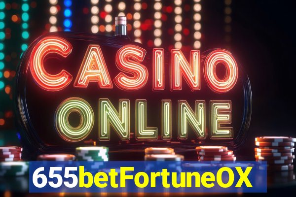 655betFortuneOX