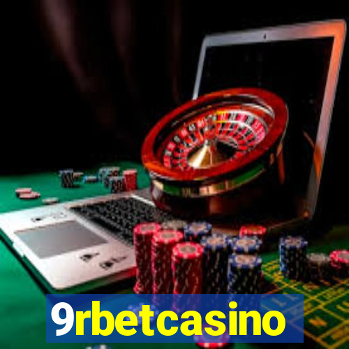 9rbetcasino