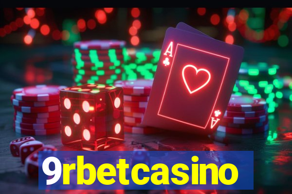 9rbetcasino