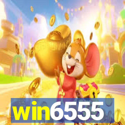 win6555