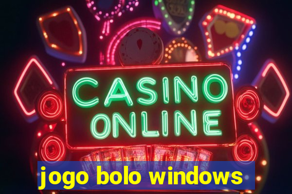 jogo bolo windows