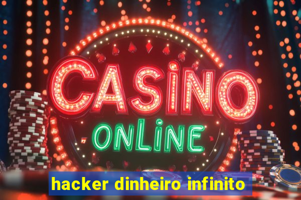 hacker dinheiro infinito