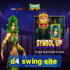 d4 swing site