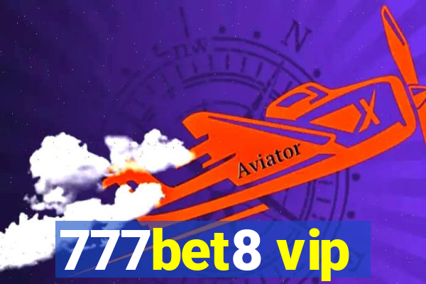 777bet8 vip