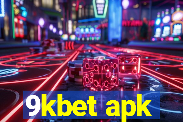 9kbet apk