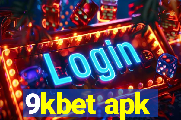 9kbet apk