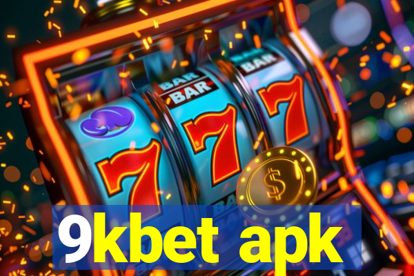 9kbet apk