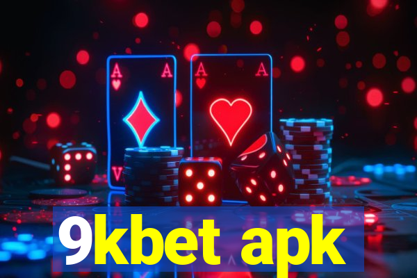 9kbet apk