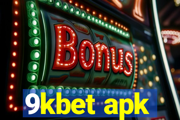 9kbet apk