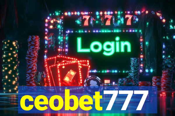 ceobet777